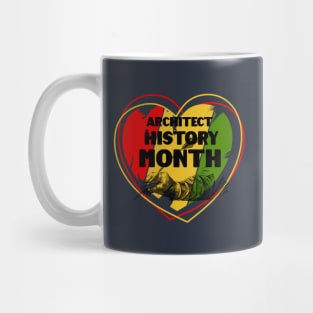 Architect Black History Month Love Mug